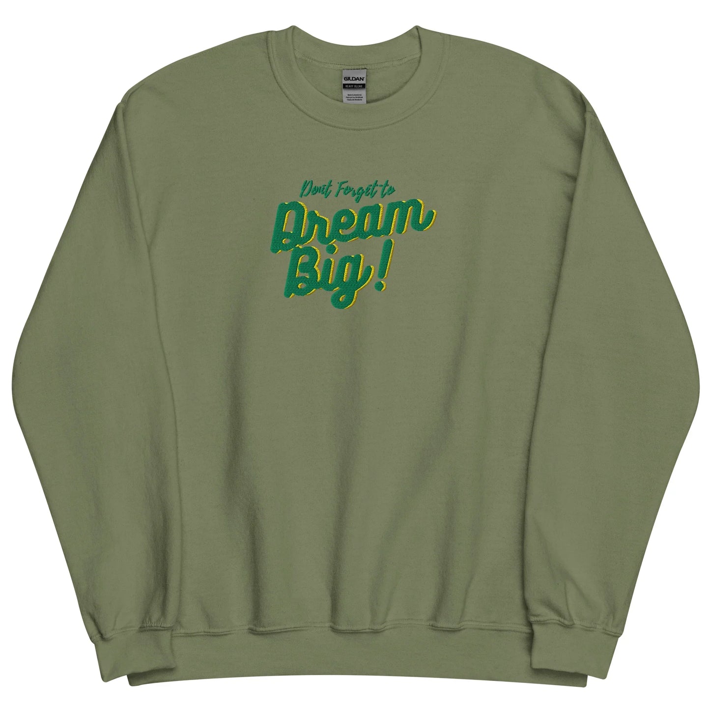 Dream Big - Unisex Sweatshirt - SCDBrand Company