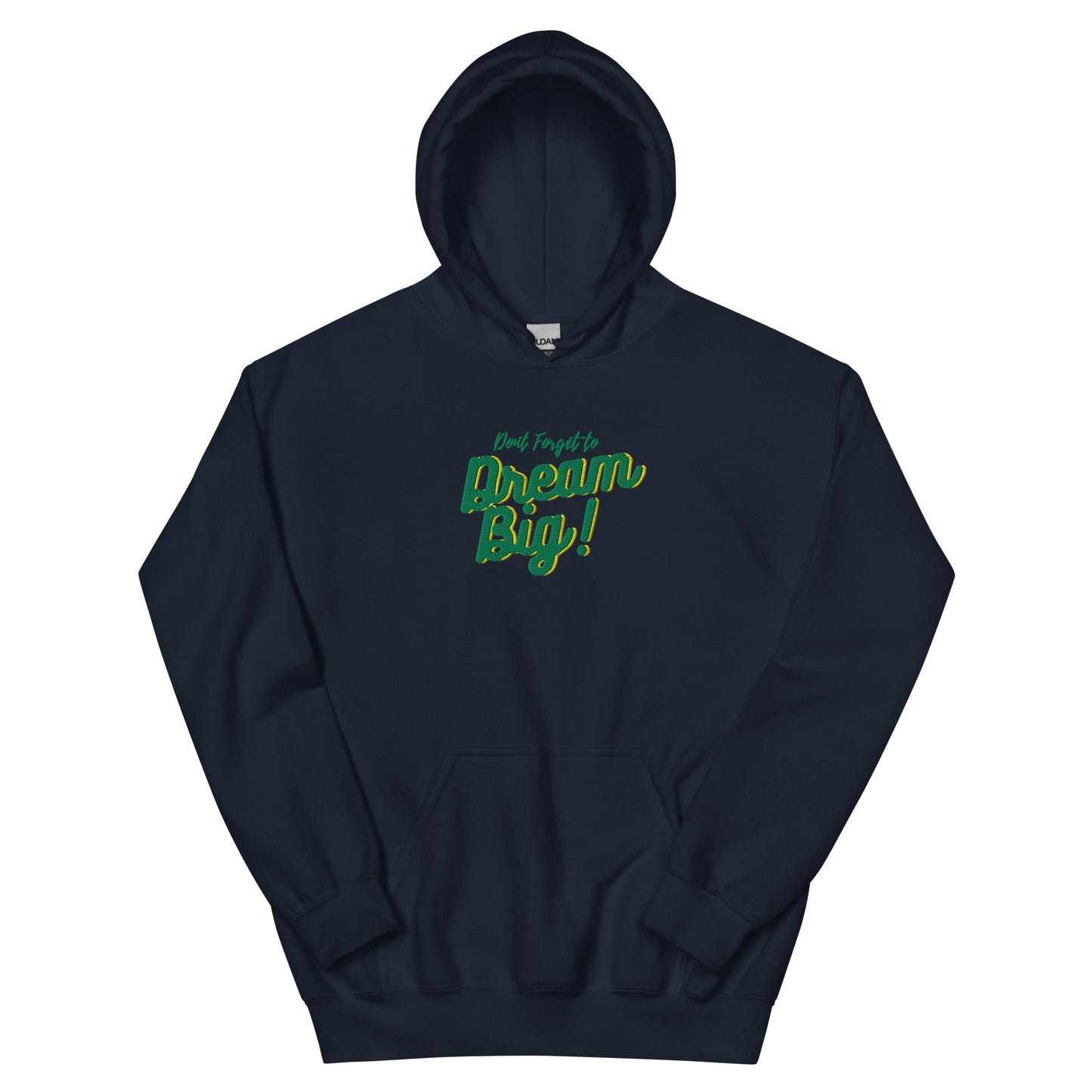 Dream Big - Unisex Hoodie - SCDBrand Company