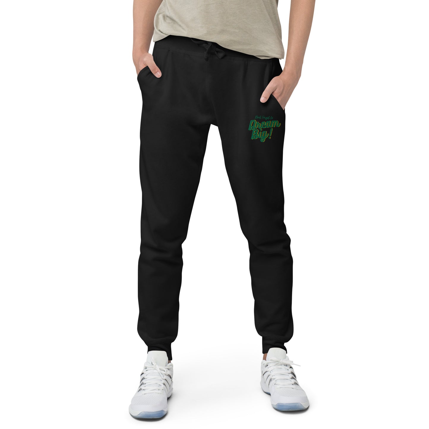 Dream Big - Unisex fleece sweatpants